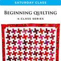 Beginning Quilting Class: Windmills Quilt - SAT 10/17, 10/24, 10/31 & 11/14