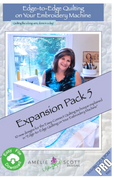 Edge-to-Edge Quilting Expansion Pack 5