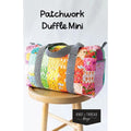Patchwork Duffle Bag Mini Pattern | Knot + Thread | *Free Digital Download*